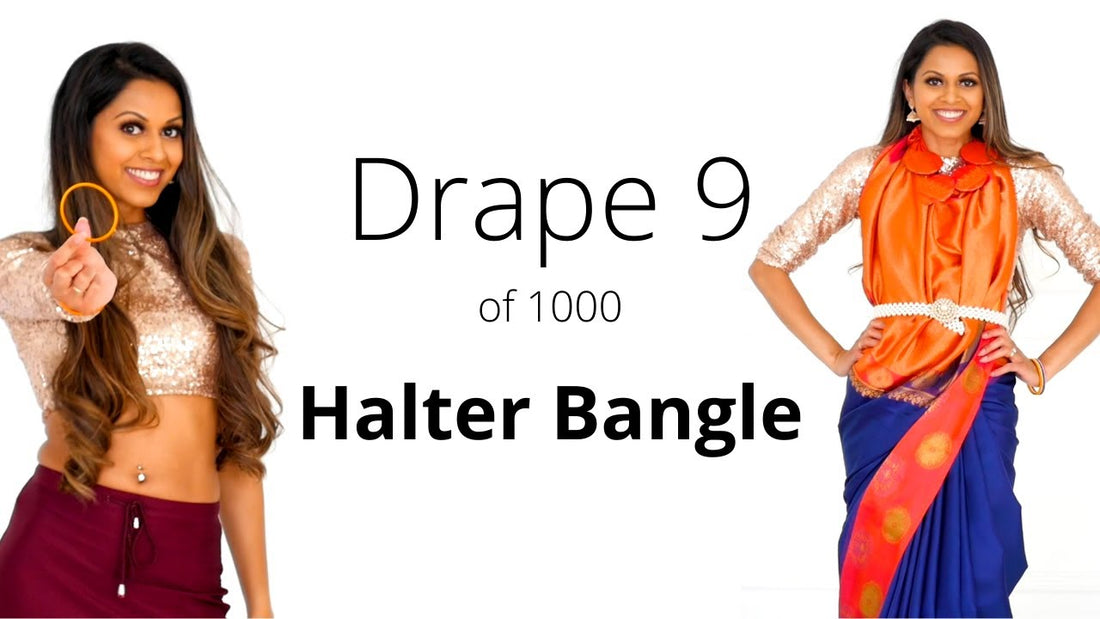 2026 Guide: How To Drape A Saree | Halter Bangle Drape