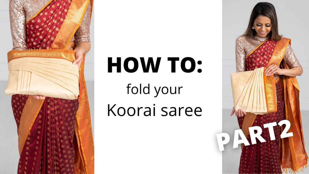 How To Drape A Saree | How to Fold Koorai Saree