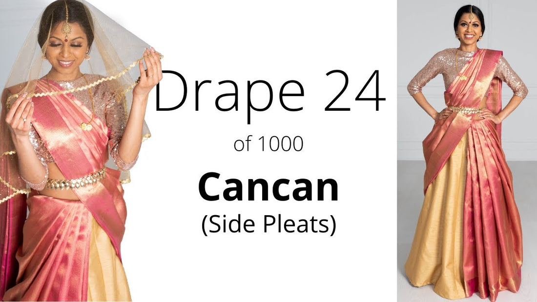 How To Drape A Saree | The Cancan Drape (Side Pleats) | 2025 Guide