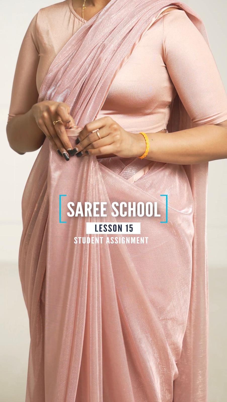 Student Assignment - Saree School Lesson 15 | Top Saree Hacks for 2025