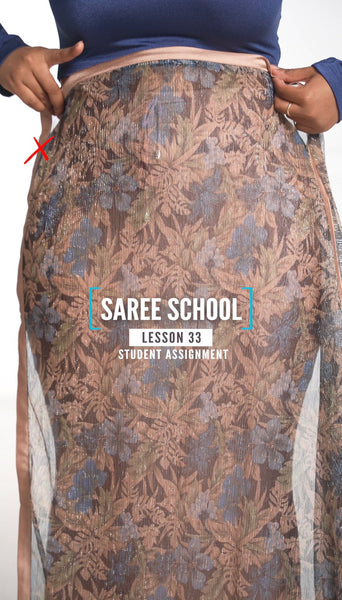 Student Assignment - Saree School Lesson 33 | Saree Hacks