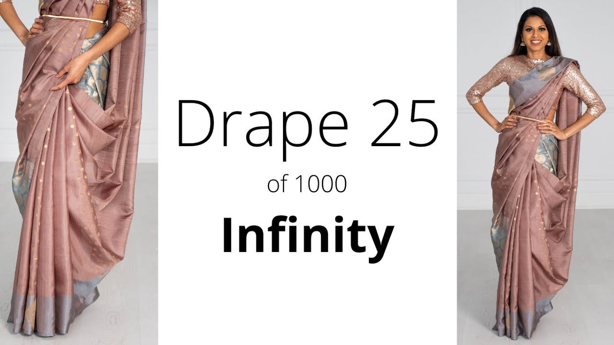 How To Drape A Saree  The Infinity Drape–