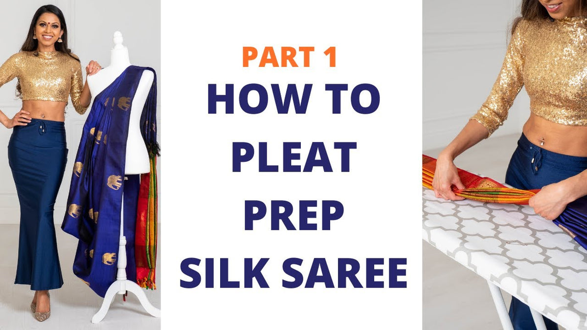 How To Drape A Saree | How to Pleat Silk Saree– TiaBhuva.com