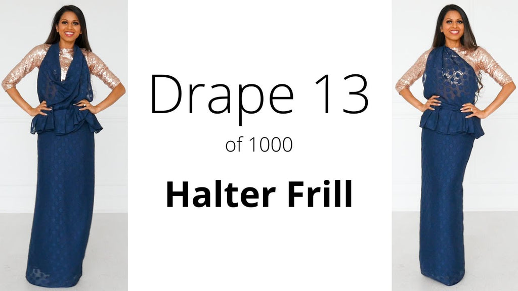 How To Drape A Saree | The Halter Frill Drape